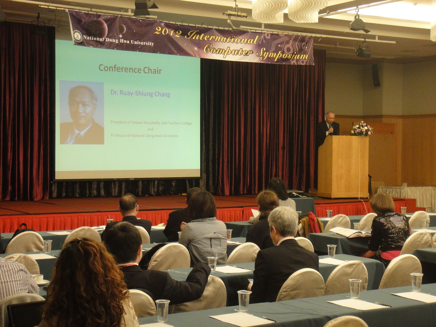 2012ICS大會主席--台灣觀光學院校長、東華大學資訊工程學系張瑞雄教授致詞